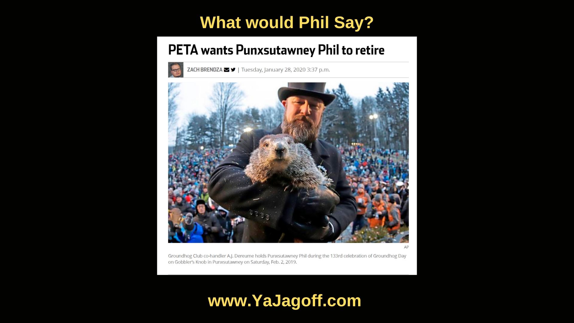 YaJagoff Podcast Punxsutawney Phil