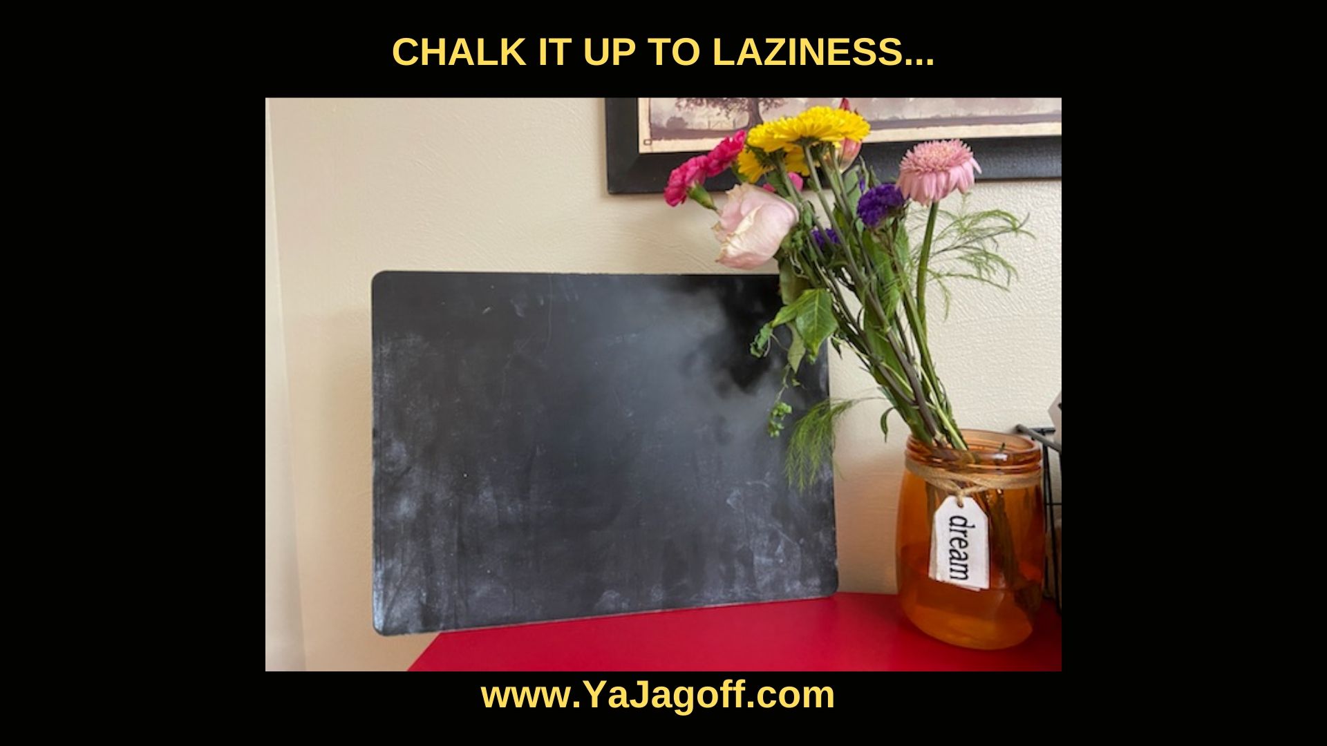 YaJagoff Chalkboard