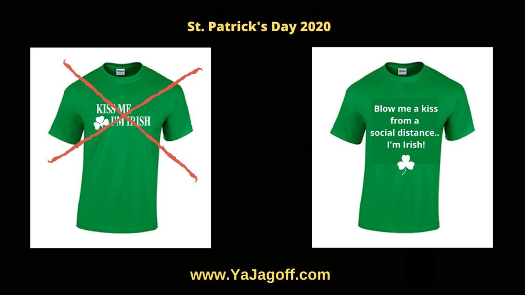 YaJagoff Podcast Coronavirus St. Patrick's Day