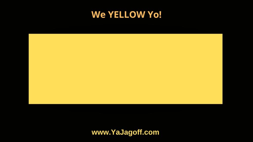 YaJagoffs are moving to Yellow