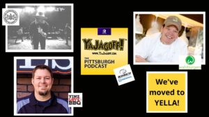 YaJagoff Podcast Pittsburgh Podcast Guests