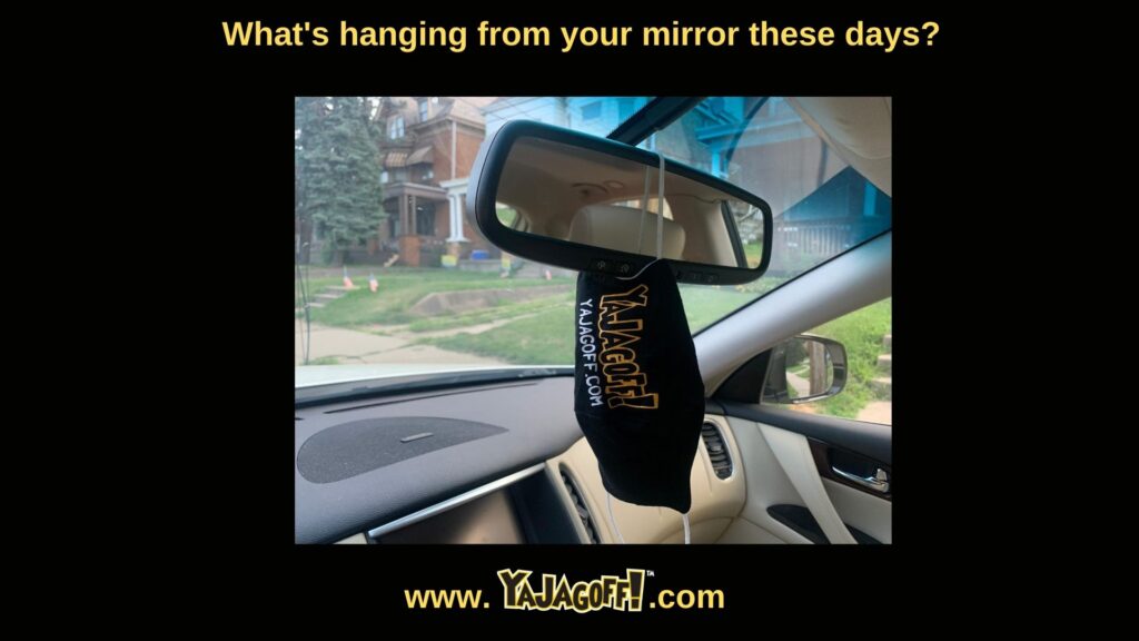 YaJAgoff Blog and Podcast Mask on Mirror