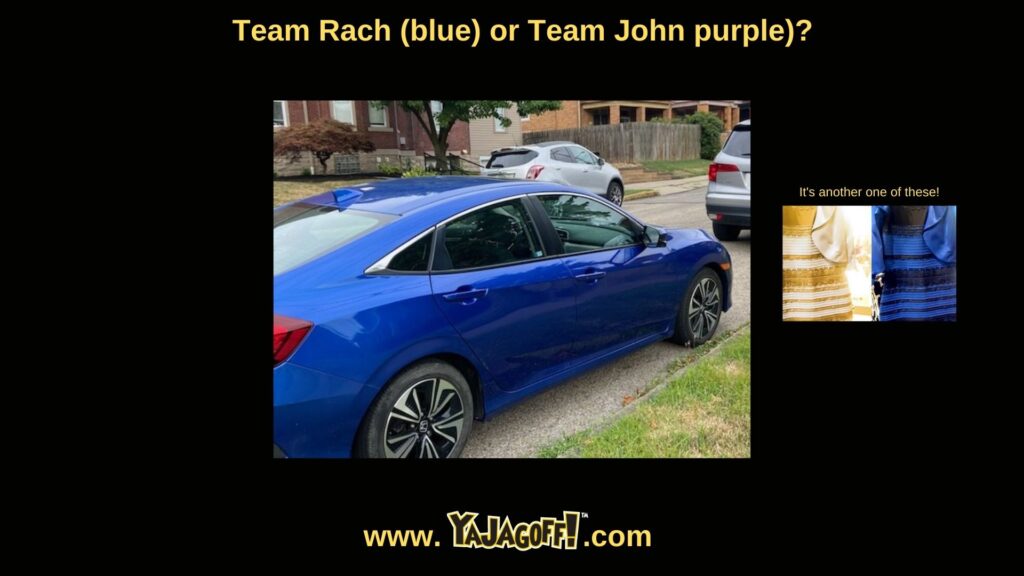yajagoff Blog and YaJagoff Podcast. Is this a blue car?