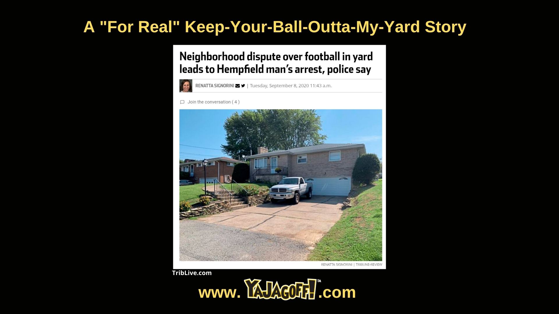 YaJagoff Blog Bad Neighbors