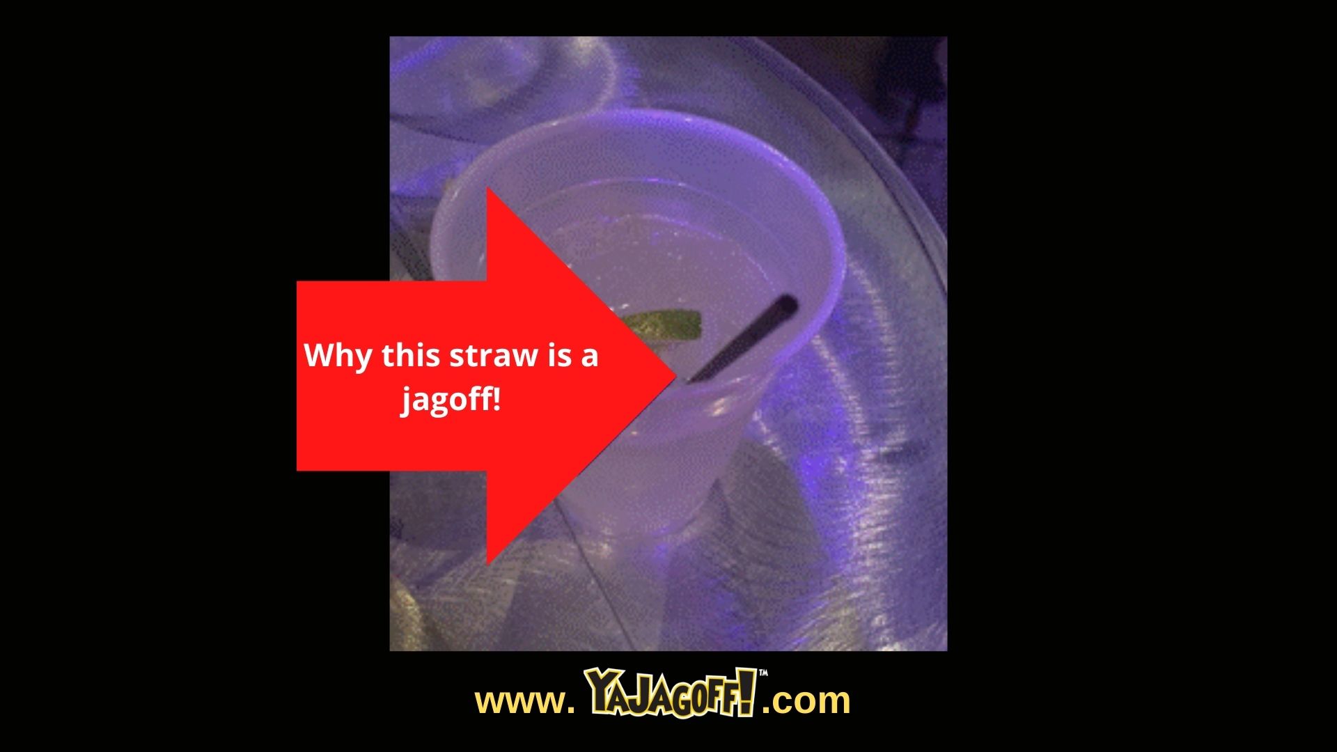 YaJagoff Blog post, a Jagoff straw