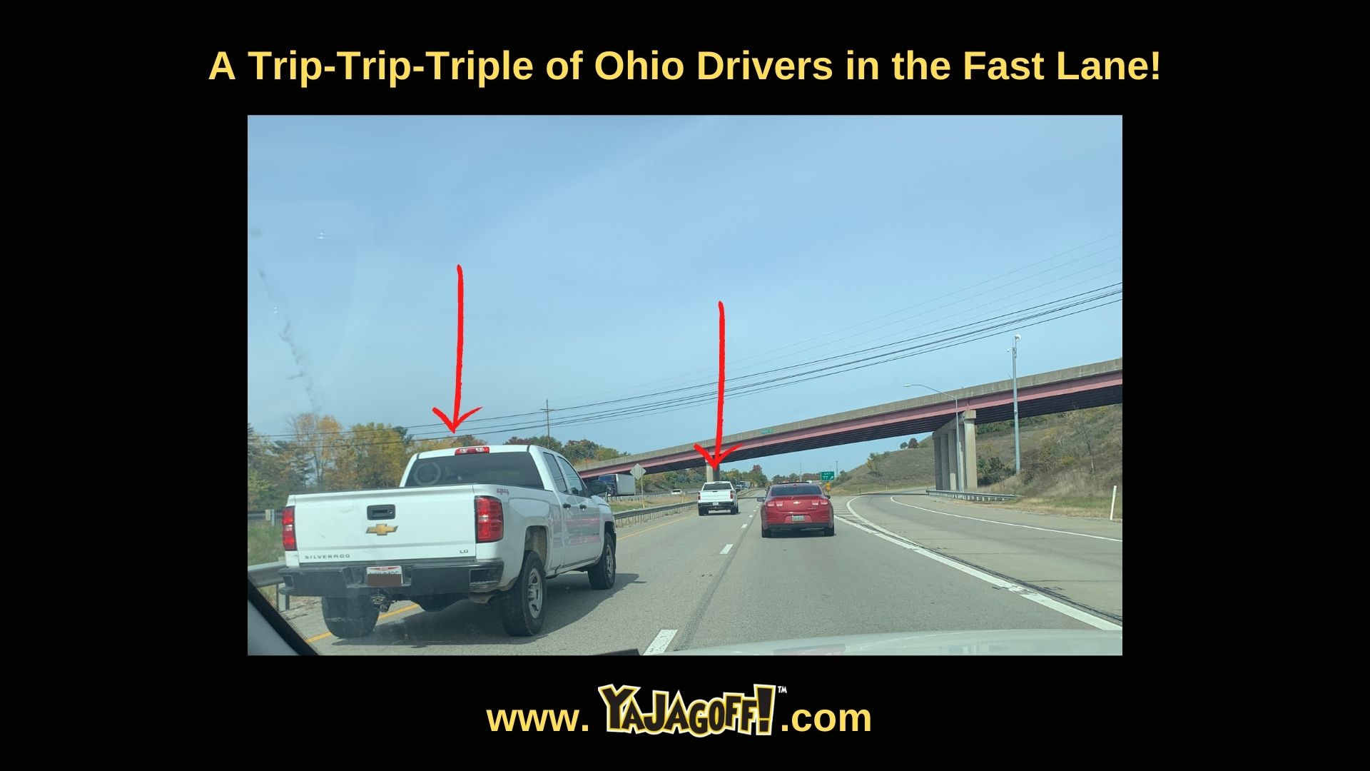 'YaJagoff Jagoffs Ohio Drivers