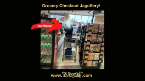 Grocery store jagoffs