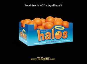 Halo Oranges are not jagoffs