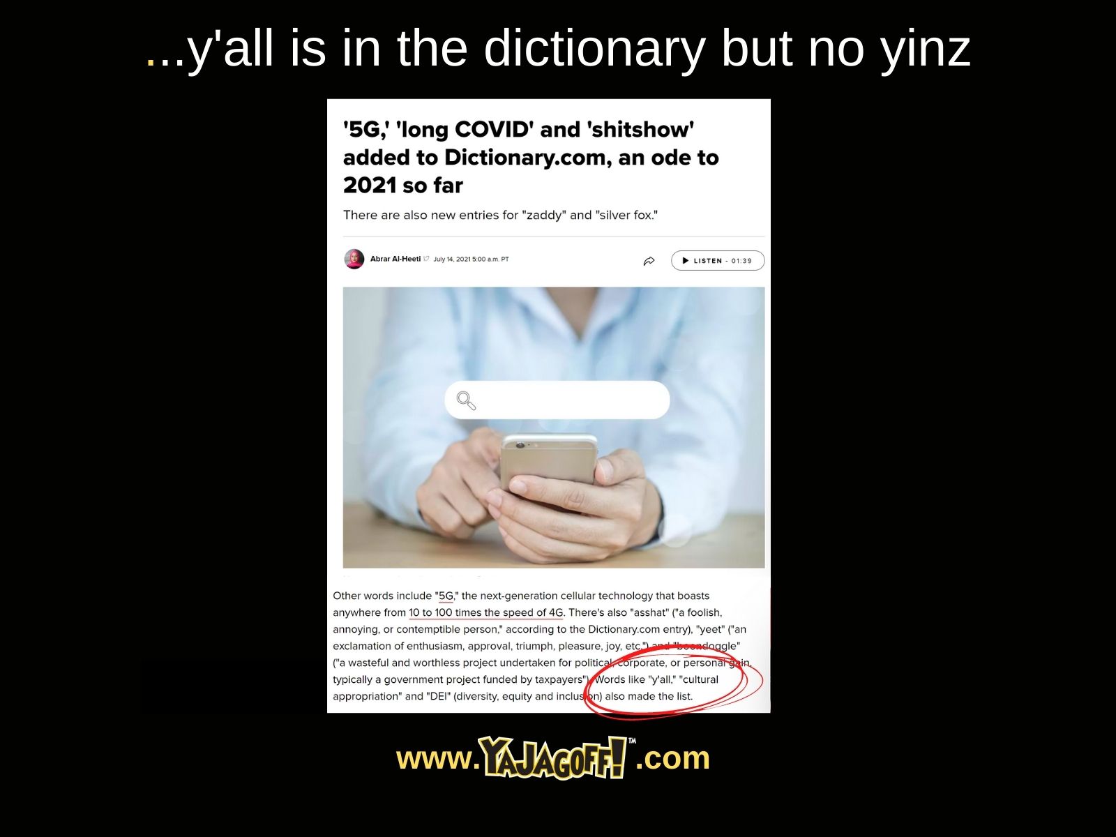 Yinz not in dictionary jagoffs