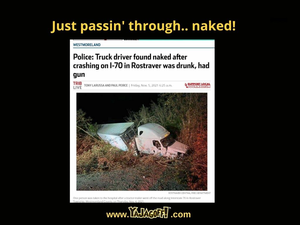 YaJagoff Blog bad Truck Driver