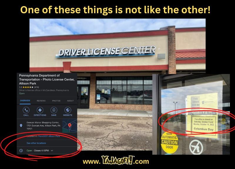 PA Drivers License Office Closed Ya Jagoff!!!