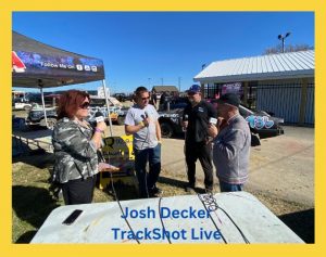 Josh Decker Track Shot Live