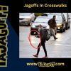 Cross walk jagoffs
