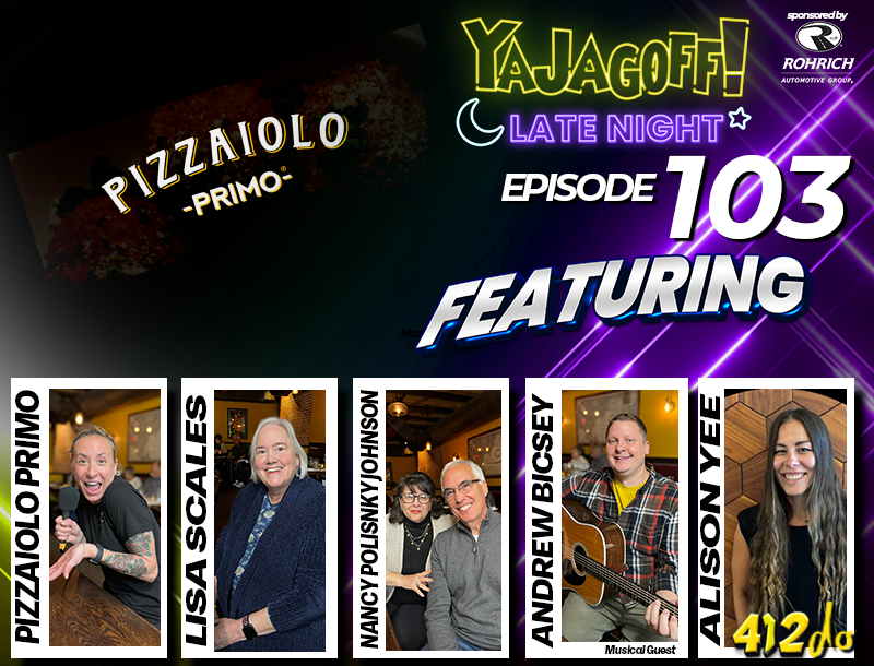 yajagoff late night The Pittsburgh Podcast