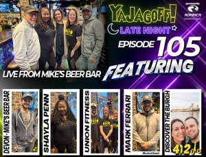 YaJagoff Late Night Pittsburgh Podcast