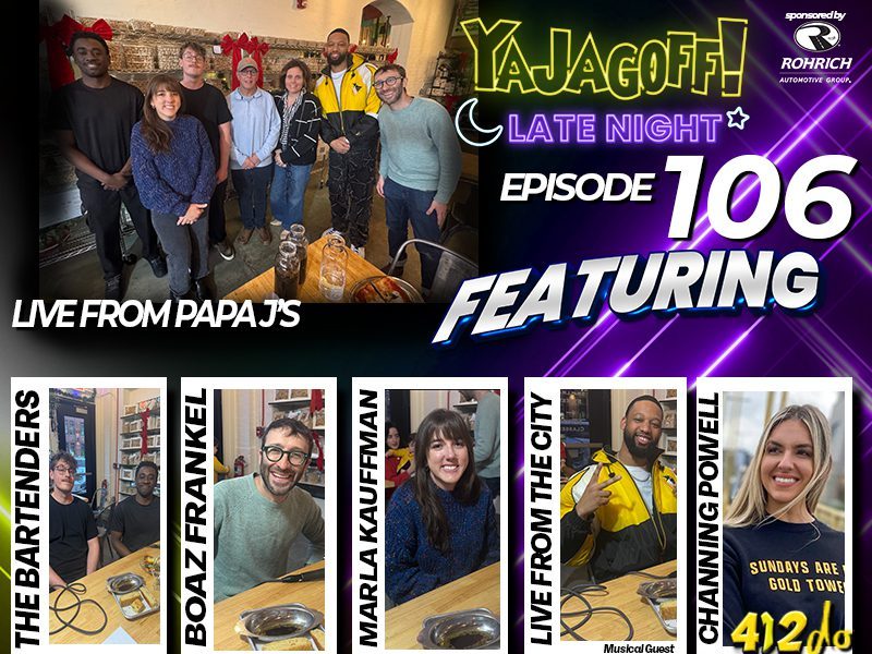 YaJagoff Late night, Pittsburgh Podcast