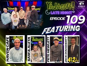yajagoff podcast, yajagoff late night, Pittsburgh podcast