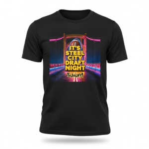 It's Steel City Draft Night T-Shirt