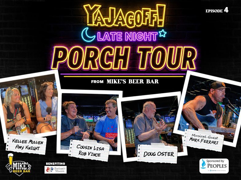 YAJagoff Late Night, Porch Tour, Zacharys Mission, Mikes Beer Bar